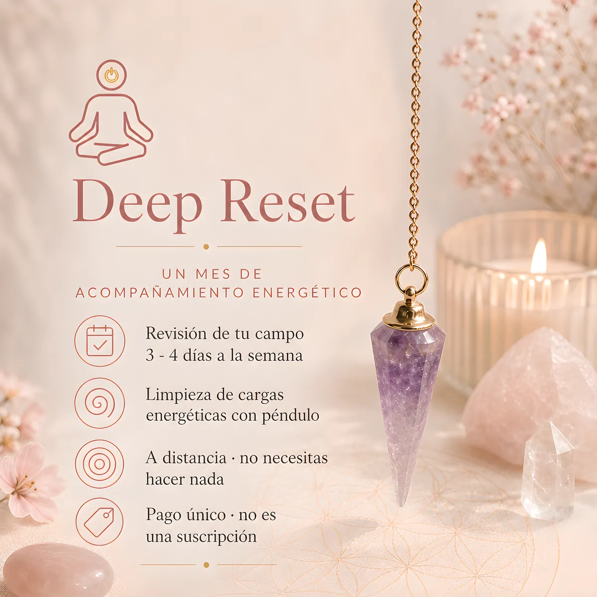 Deep Reset: un mes de acompañamiento energético a distancia, con revisión del campo y limpieza de cargas con péndulo.